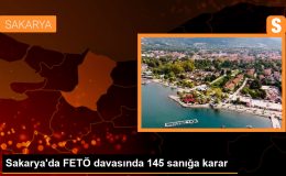 Sakarya’da FETÖ davasında 145 sanığa karar
