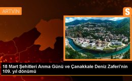 18 Mart Şehitleri Anma Günü ve Çanakkale Deniz Zaferi Törenleri