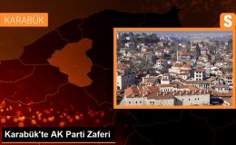 Karabük’te AK Parti Zaferi