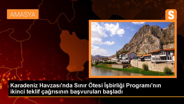Karadeniz Havzası’nda Sınır Ötesi İşbirliği Programı 2021-2027 dönemi ikinci çağrısı başladı