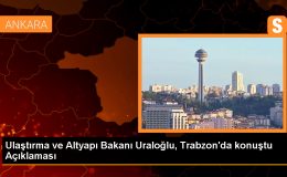 Ulaştırma Bakanı Uraloğlu: Ankara-Sivas hızlı tren hattı Trabzon’a da gelecek